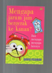 Image of Mengapa Jarum Jam Bergerak ke Kanan ? Dan Mengapa-Mengapa Lainnya